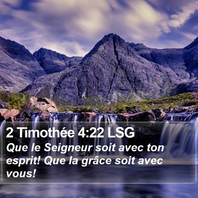2 Timothée 4:22 LSG Bible Verse Image