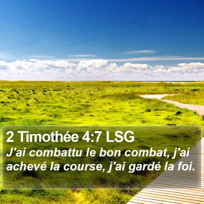 2 Timothée 4:7 LSG Bible Verse Image