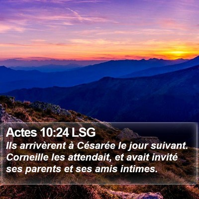 Actes 10:24 LSG Bible Verse Image