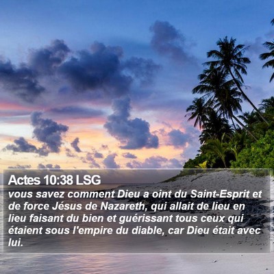 Actes 10:38 LSG Bible Verse Image