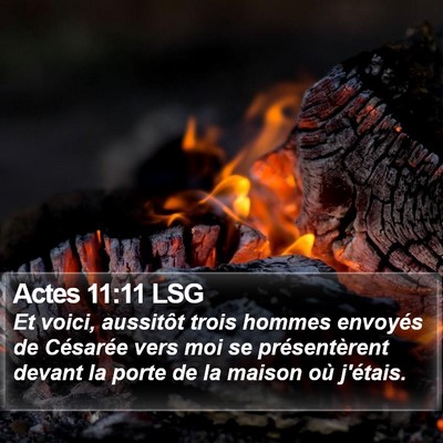 Actes 11:11 LSG Bible Verse Image