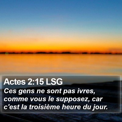 Actes 2:15 LSG Bible Verse Image