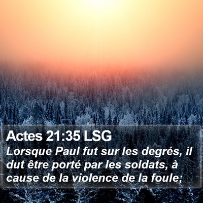 Actes 21:35 LSG Bible Verse Image