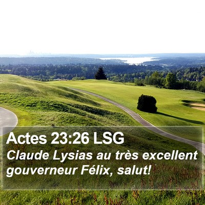 Actes 23:26 LSG Bible Verse Image