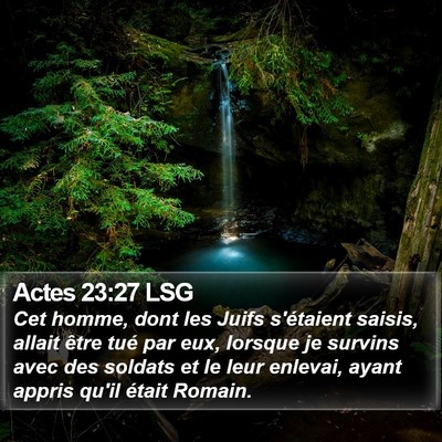 Actes 23:27 LSG Bible Verse Image