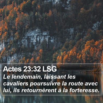Actes 23:32 LSG Bible Verse Image