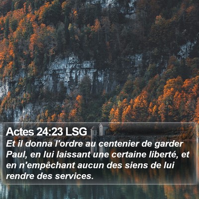 Actes 24:23 LSG Bible Verse Image