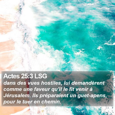Actes 25:3 LSG Bible Verse Image