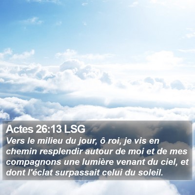 Actes 26:13 LSG Bible Verse Image