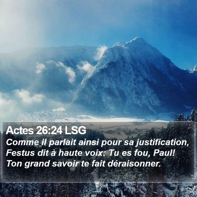 Actes 26:24 LSG Bible Verse Image