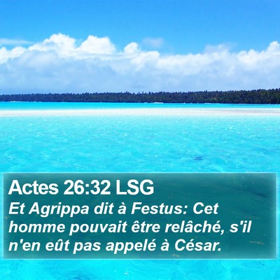 Actes 26:32 LSG Bible Verse Image
