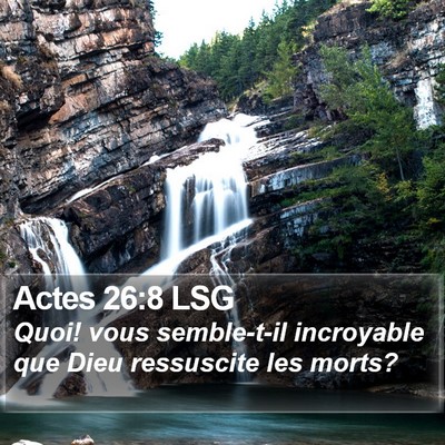 Actes 26:8 LSG Bible Verse Image