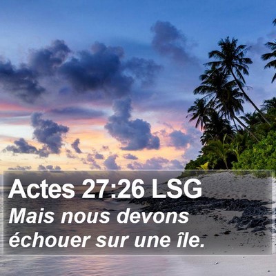 Actes 27:26 LSG Bible Verse Image