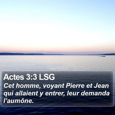 Actes 3:3 LSG Bible Verse Image