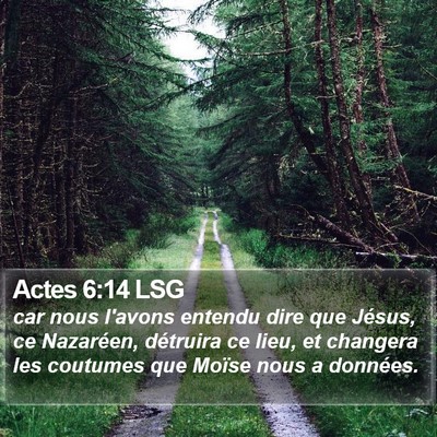Actes 6:14 LSG Bible Verse Image