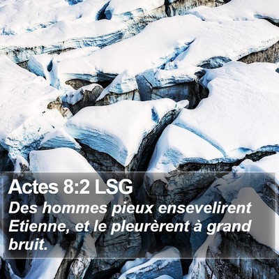 Actes 8:2 LSG Bible Verse Image