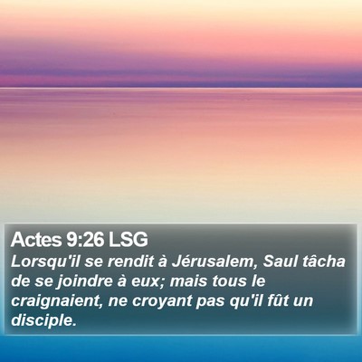 Actes 9:26 LSG Bible Verse Image