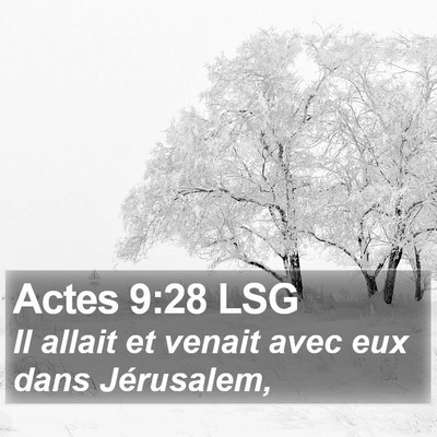 Actes 9:28 LSG Bible Verse Image