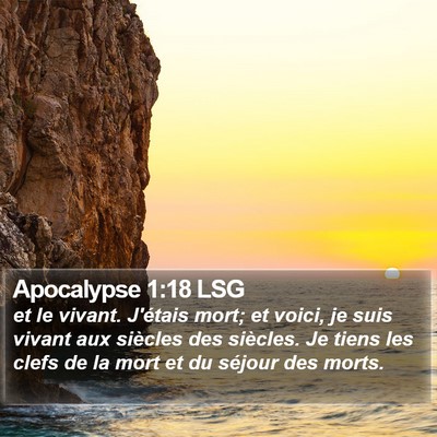 Apocalypse 1:18 LSG Bible Verse Image