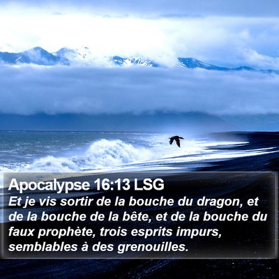 Apocalypse 16:13 LSG Bible Verse Image