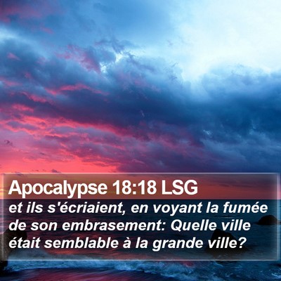 Apocalypse 18:18 LSG Bible Verse Image