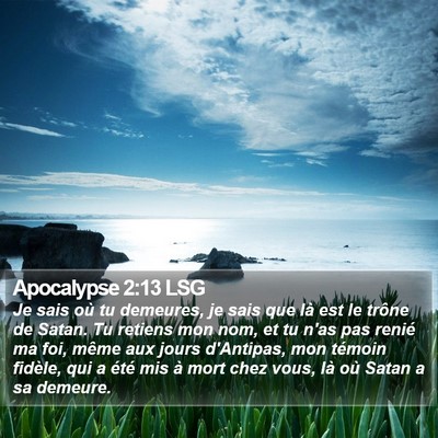 Apocalypse 2:13 LSG Bible Verse Image