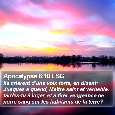 Apocalypse 6:10 LSG Bible Verse Image