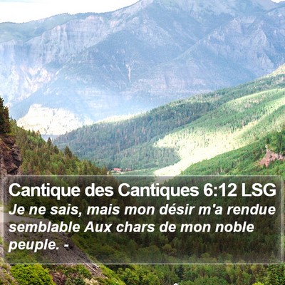 Cantique des Cantiques 6:12 LSG Bible Verse Image