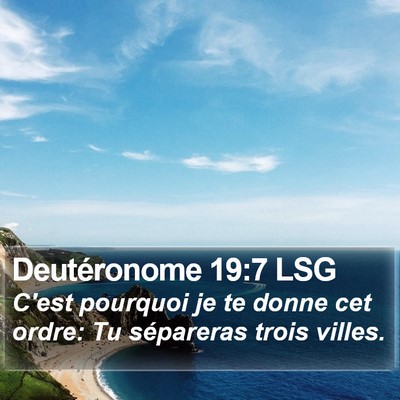 Deutéronome 19:7 LSG Bible Verse Image