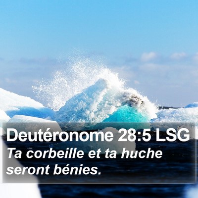 Deutéronome 28:5 LSG Bible Verse Image