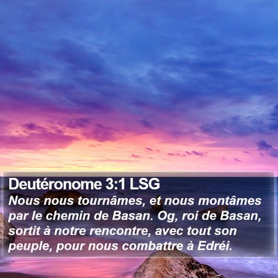 Deutéronome 3:1 LSG Bible Verse Image