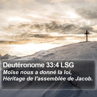 Deutéronome 33:4 LSG Bible Verse Image