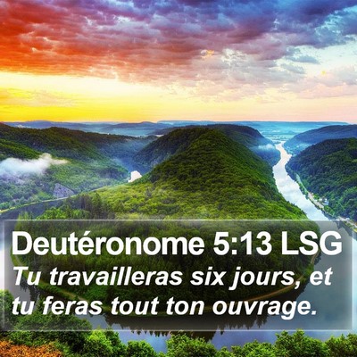 Deutéronome 5:13 LSG Bible Verse Image