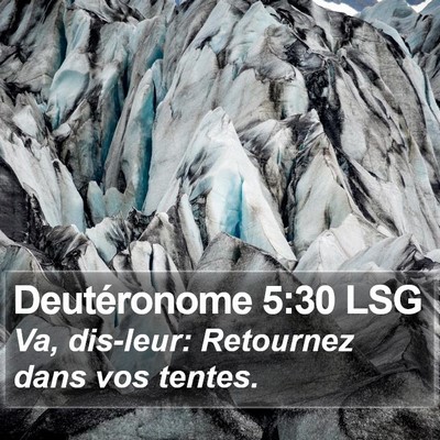 Deutéronome 5:30 LSG Bible Verse Image