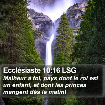 Ecclésiaste 10:16 LSG Bible Verse Image
