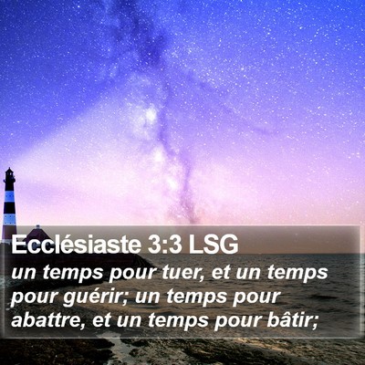 Ecclésiaste 3:3 LSG Bible Verse Image