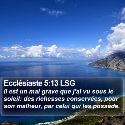 Ecclésiaste 5:13 LSG Bible Verse Image