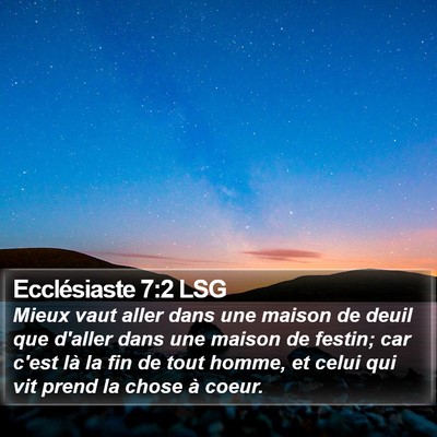 Ecclésiaste 7:2 LSG Bible Verse Image