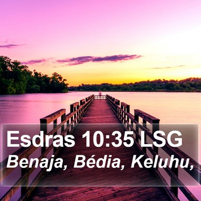 Esdras 10:35 LSG Bible Verse Image