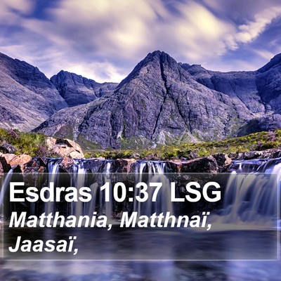 Esdras 10:37 LSG Bible Verse Image