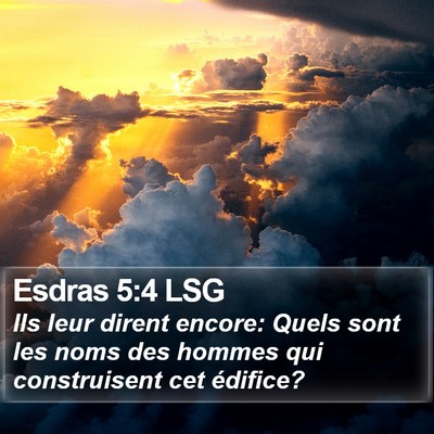 Esdras 5:4 LSG Bible Verse Image