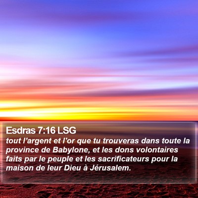 Esdras 7:16 LSG Bible Verse Image