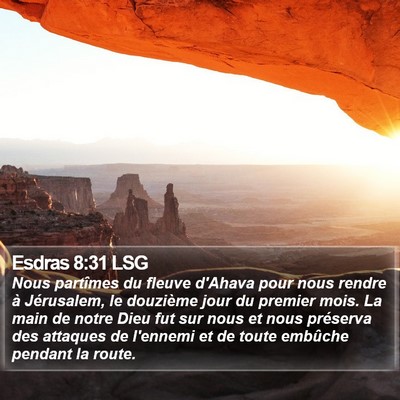 Esdras 8:31 LSG Bible Verse Image