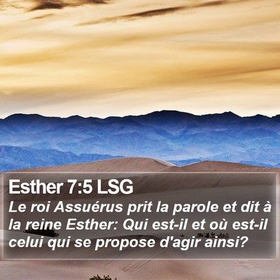Esther 7:5 LSG Bible Verse Image