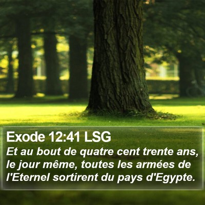 Exode 12:41 LSG Bible Verse Image