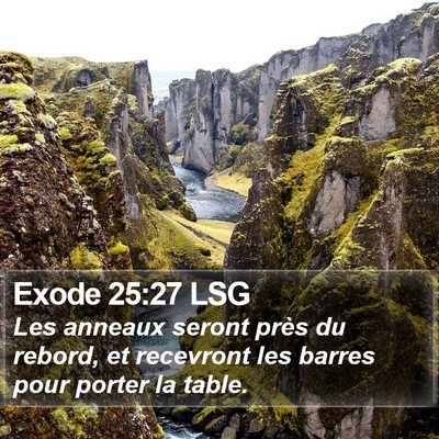 Exode 25:27 LSG Bible Verse Image
