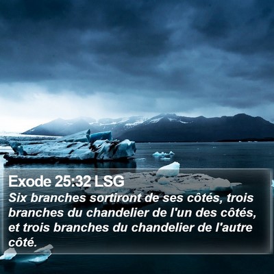 Exode 25:32 LSG Bible Verse Image