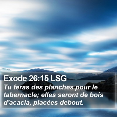 Exode 26:15 LSG Bible Verse Image