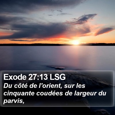Exode 27:13 LSG Bible Verse Image