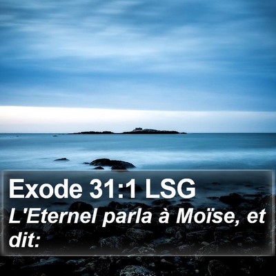 Exode 31:1 LSG Bible Verse Image